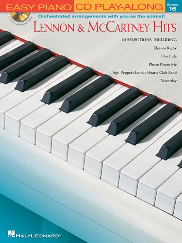 Lennon and McCartney Hits: Easy Piano CD Play-Along Volume 16