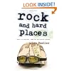 Rock and Hard Places: Travels to Backstages, Frontlines and Assorted Sideshows