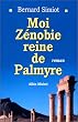 Moi Z�nobie, reine de Palmyre