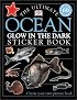 Glow in the Dark: Ocean Creatures (Ultimate Sticker Books)