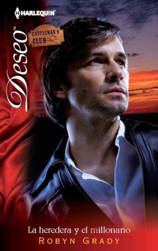 La heredera y el millonario (Miniserie Deseo) (Spanish Edition)