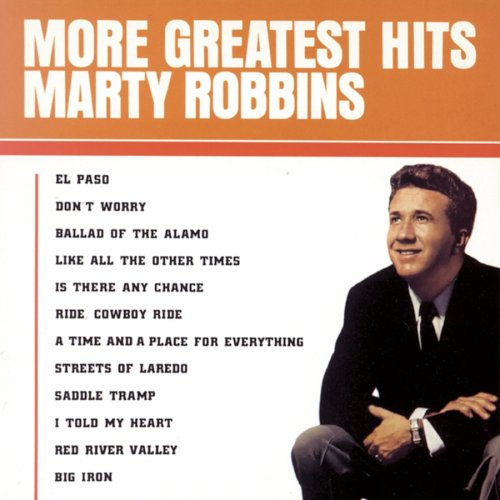 MARTY ROBBINS - A Time And A Place For Everything Lyrics - Zortam Music
