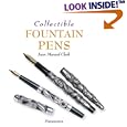 Collectible Fountain Pens (Collectibles) by  Juan-Manuel Clarke