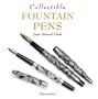 Collectible Fountain Pens (Collectibles)