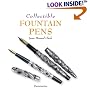 Collectible Fountain Pens (Collectibles)