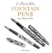 Collectible Fountain Pens (Collectibles)