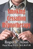 Smoking Cessation in Hypnotherapy