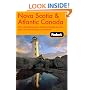 Fodor's Nova Scotia & Atlantic Canada, 9th Edition: With New Brunswick, Prince Edward Island, and Newfoundland & Labrador (Fodor's Gold Guides)