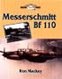 Messerschmitt Bf110 (Crowood Aviation Series)