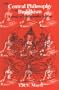 Central Philosophy of Buddhism: A Study of Madhyamika System