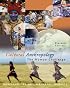 Cultural Anthropology: The Human Challenge (with CD-ROM and InfoTrac?)