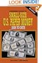 Standard Guide to Small-Size U.S. Paper Money, 1928 to Date