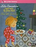 Lulu-Grenadine veut voir le P�re No�l