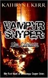 Vampyr Snyper: the Genesis