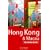 Hong Kong and Macau: The Rough Guide (Rough Guide Travel Guides)