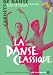 LA DANSE CLASSIQUE. Avec CD at Amazon: 510DYFJW0SL._SL75_