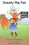Snooty the Fox and the Mysterious Black Box