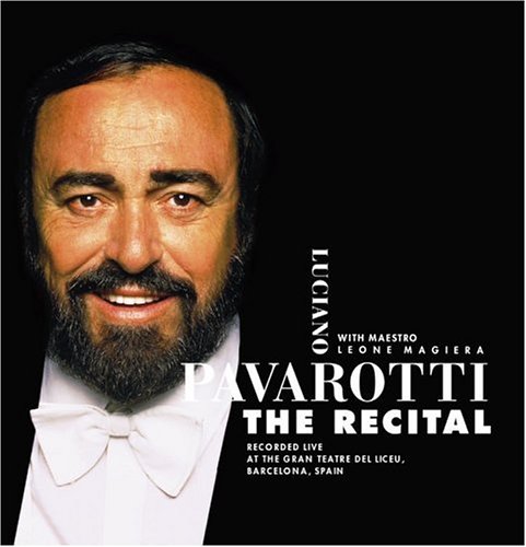 Luciano Pavarotti - O Sole Mio - The Recital - Zortam Music