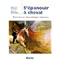 S'�panouir � cheval : Equitation et d�veloppement &hellip de Bernard Chiris