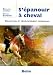 Livres : S'épanouir à cheval : Equitation et développement personnel