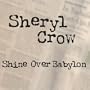 Shine Over Babylon