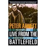 Live from the battlefield : from Vietnam to Baghdad : 35 years in the world's war zones