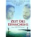 Zeit des Erwachens