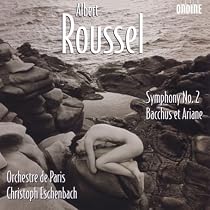 Roussel: Symphony No. 2; Bacchus et Ariane