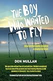The boy who wanted to fly