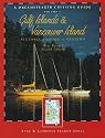Dreamspeaker Cruising Guide Series: The Gulf Islands & Vancouver Island: Victoria & Sooke to Nanaimo, Volume 1