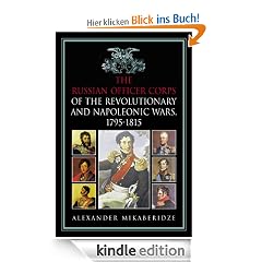 The Russian Officer Corps in the Revolutionary and Napoleonic Wars, 1792-1815