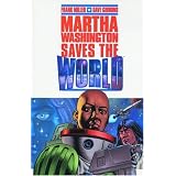 Martha Washington Saves the Worldpar Frank Miller
