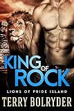 King of Rock (Lions of Pride Island Book 1)