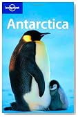 Lonely Planet Antarctica (Country Travel Guide)