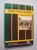 Manual of timber frame housing : a simplified method