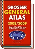 Gro&szlig;er General Atlas Deutschland, Europa, &Ouml;sterreich, Schweiz 2008/2009 - Mairdumont