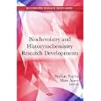 Biochemistry and Histocytochemistry Research Developments (Biochemistry Research Trends) by Stefan Fuchs and Max Auer