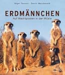 Erdm�nnchen: Auf Wachtposten in der W...