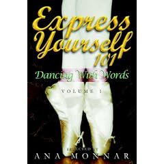 Express Yourself 101 Dancing with Words VOLUME 1