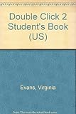 Double click 2 : student book