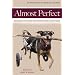 Almost Perfect: Disabled Pets and the People Who Love Them