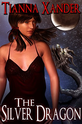 The Silver Dragon (Dragon Bound Book 9), by Tianna Xander