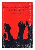 Democracy and accountability in the Labour Party