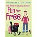 Indie Kidd's (Most Excellent) Guide to Fun for Free