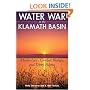 Water War in the Klamath Basin: Macho Law, Combat Biology, and Dirty Politics