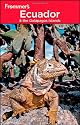 Frommer's Ecuador & the Galapagos Islands (Frommer's Complete Guides)