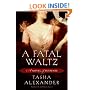 A Fatal Waltz