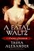 Third Party New : A Fatal Waltz