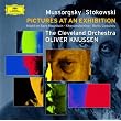 Mussorgsky (transc.: Stokowski): Pictures at an Exhibition/Boris Godounov Synthesis etc