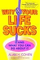 Why Your Life Sucks